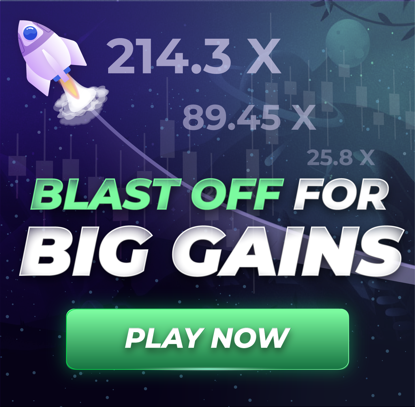 Blast off for big gains